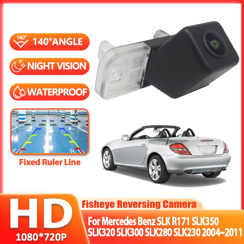 HD 1080P FishEye Vehicle Rear View Backup Camera CCD For Mercedes Benz SLK R171 SLK350 SLK320 SLK300 SLK280 SLK230 2004~2011