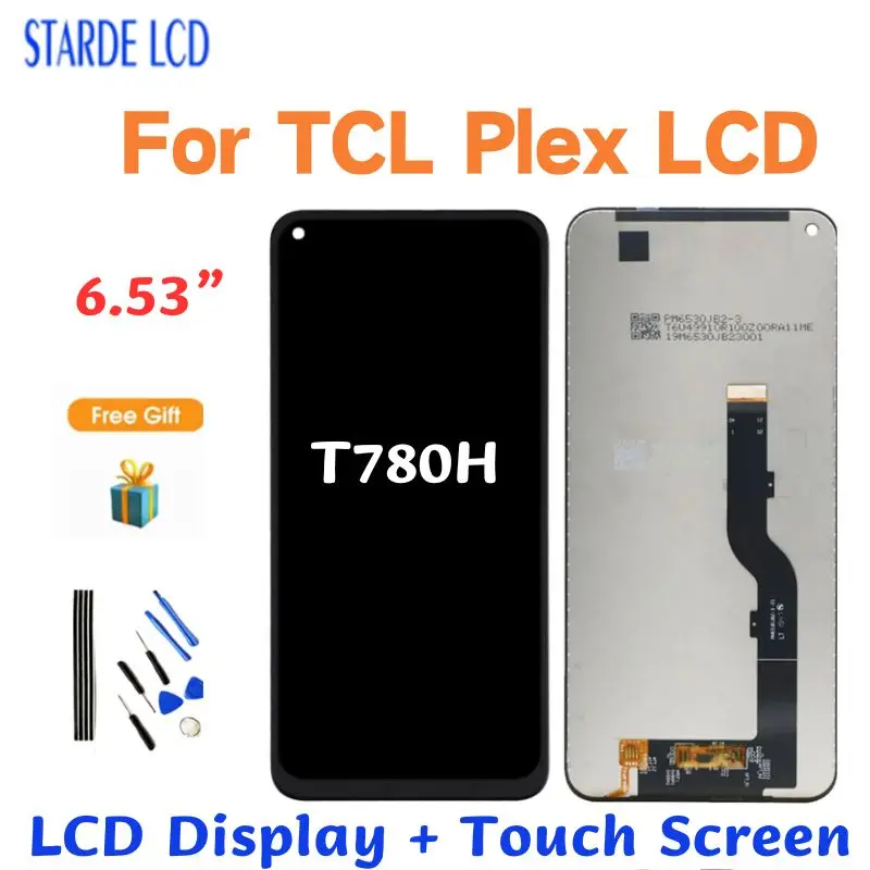 

6.53” Original LCD For TCL Plex T780H LCD Display Touch Screen Replacement Parts For TCL Plex Mobile Phones Repair Free Tools