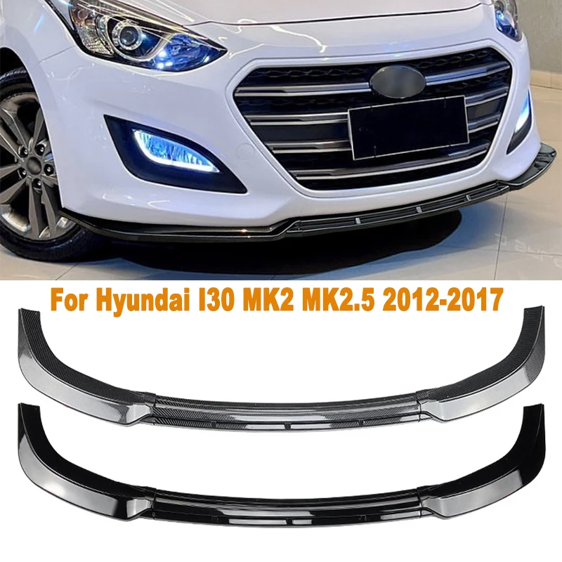 

For Hyundai I30 MK2 MK2.5 2012-2017 Car Front Bumper Lip Splitter Diffuser Body Kits Spoiler Bumper Guard Protector Accessories