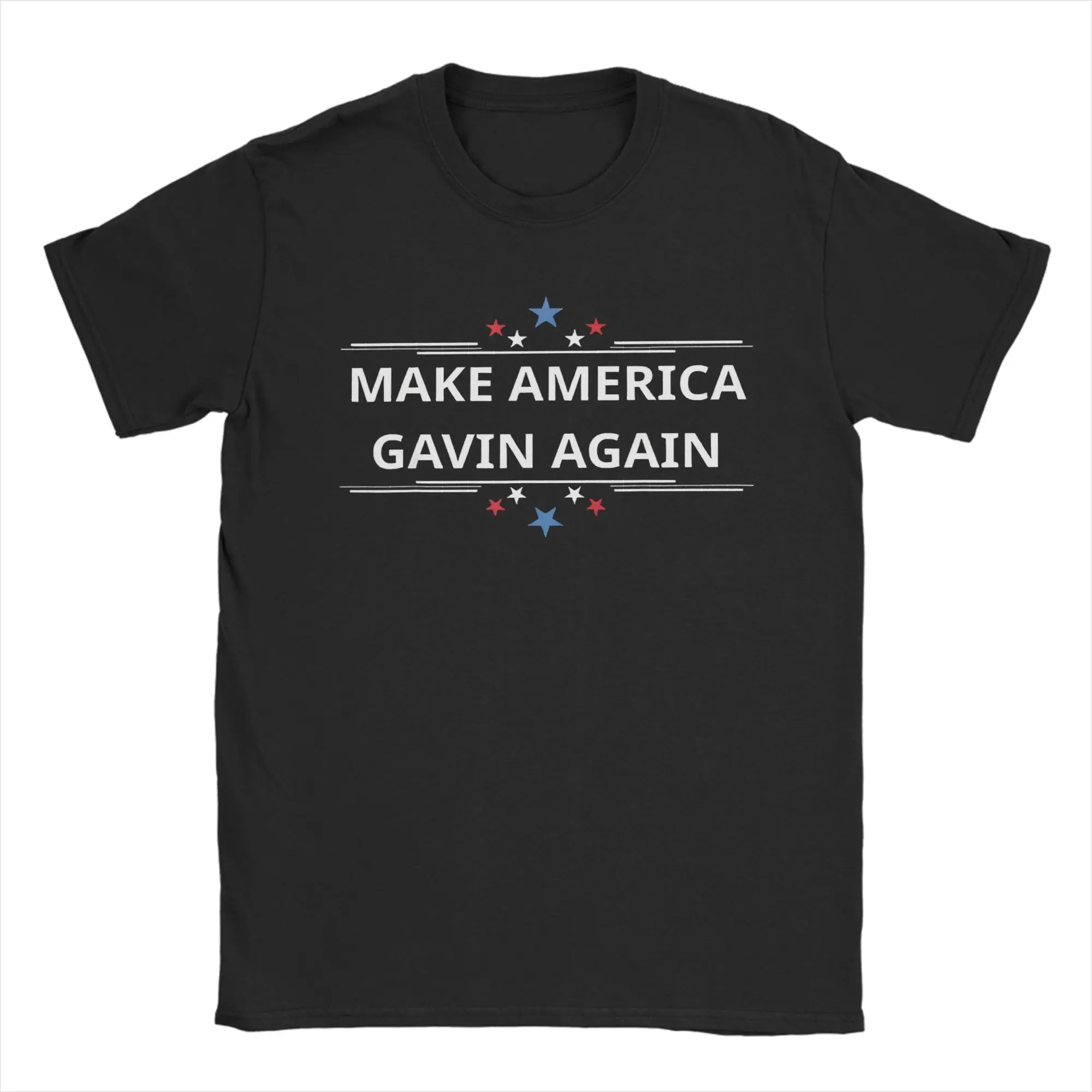 MAGA Make America Gavin Again USA T-Shirts Men Women  Novelty Pure Cotton Tees Crewneck Short Sleeve T Shirts Printed Tops