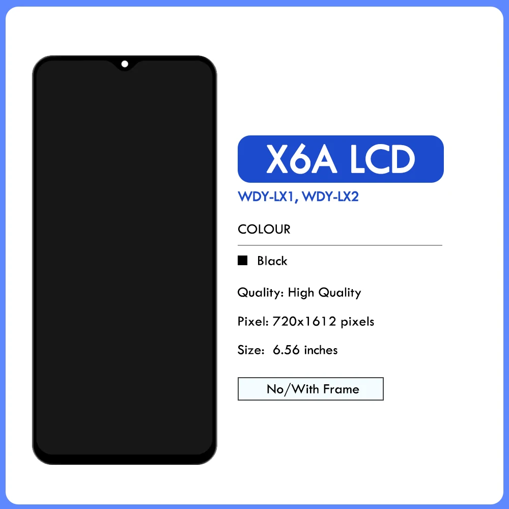 AAA Quality 6.56“ For HUAWEI Honor X6a LCD WDY-LX1 Display Touch Screen Digitizer Assembly for honor x6a Screen with Frame