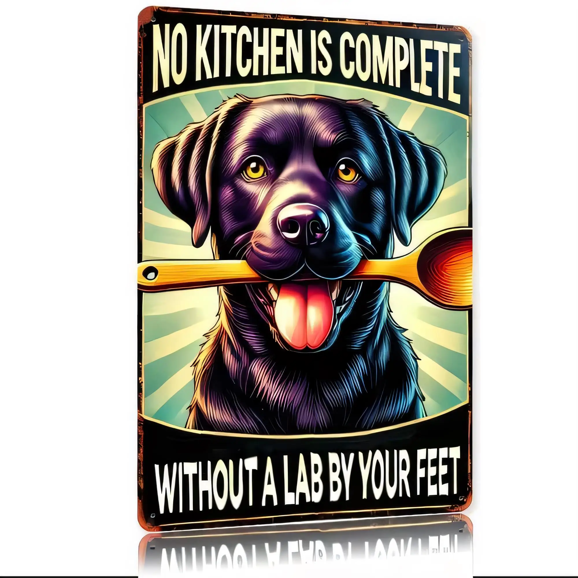 Tin Sign Metal Vintage Dog Wall Art “No Kitchen Is Complete Without A Lab By Your Feet” Humor Retriever Plaque Rustic Home Decor