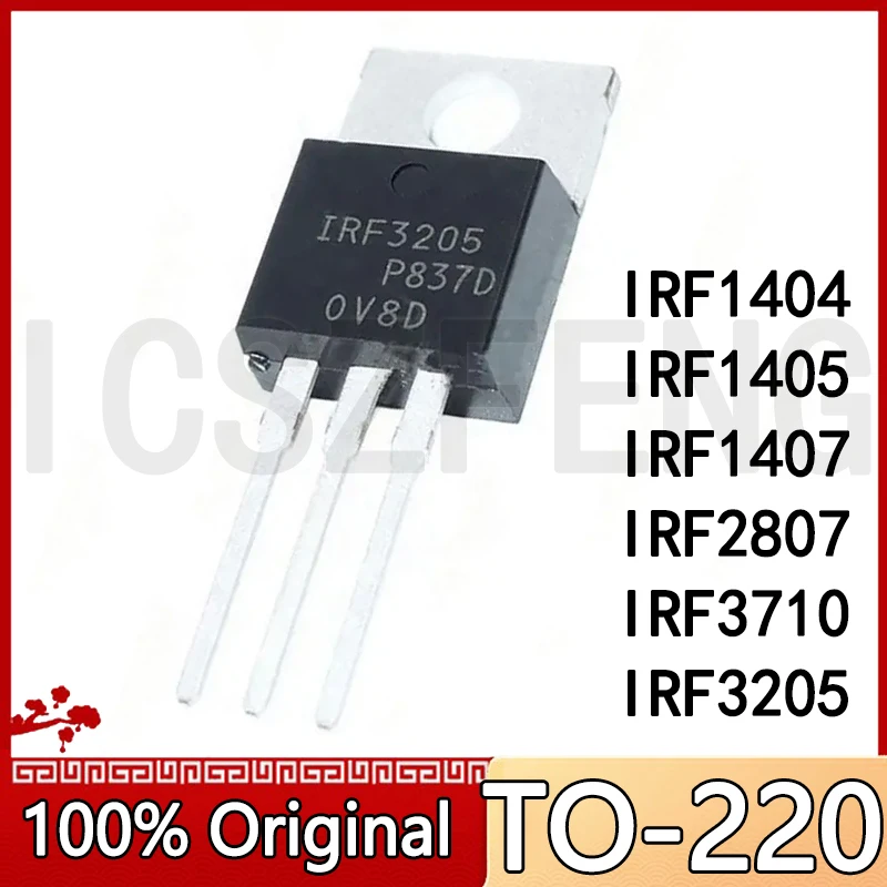 10Pcs/lot New IRF1404 TO-220 IRF1405 IRF1407 IRF2807 IRF3710 IRF3205 Transistor IRF1404PBF IRF1405PBF IRF1407PBF IRF3205PBF