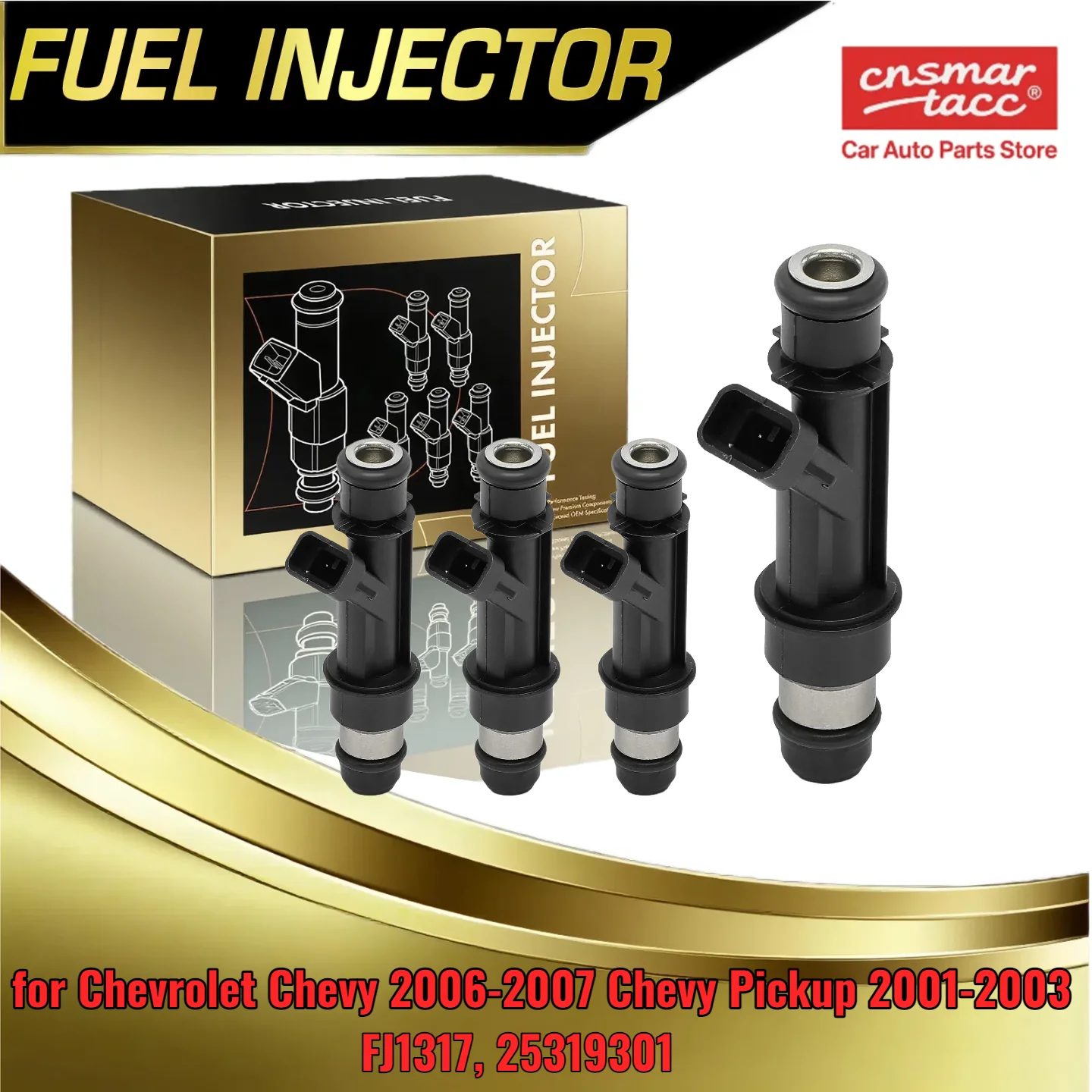 

4 Pieces Fuel Injector for Chevrolet Chevy 2006 2007 Pickup 2001 2003 Fits Part Numbers FJ1317 25319301