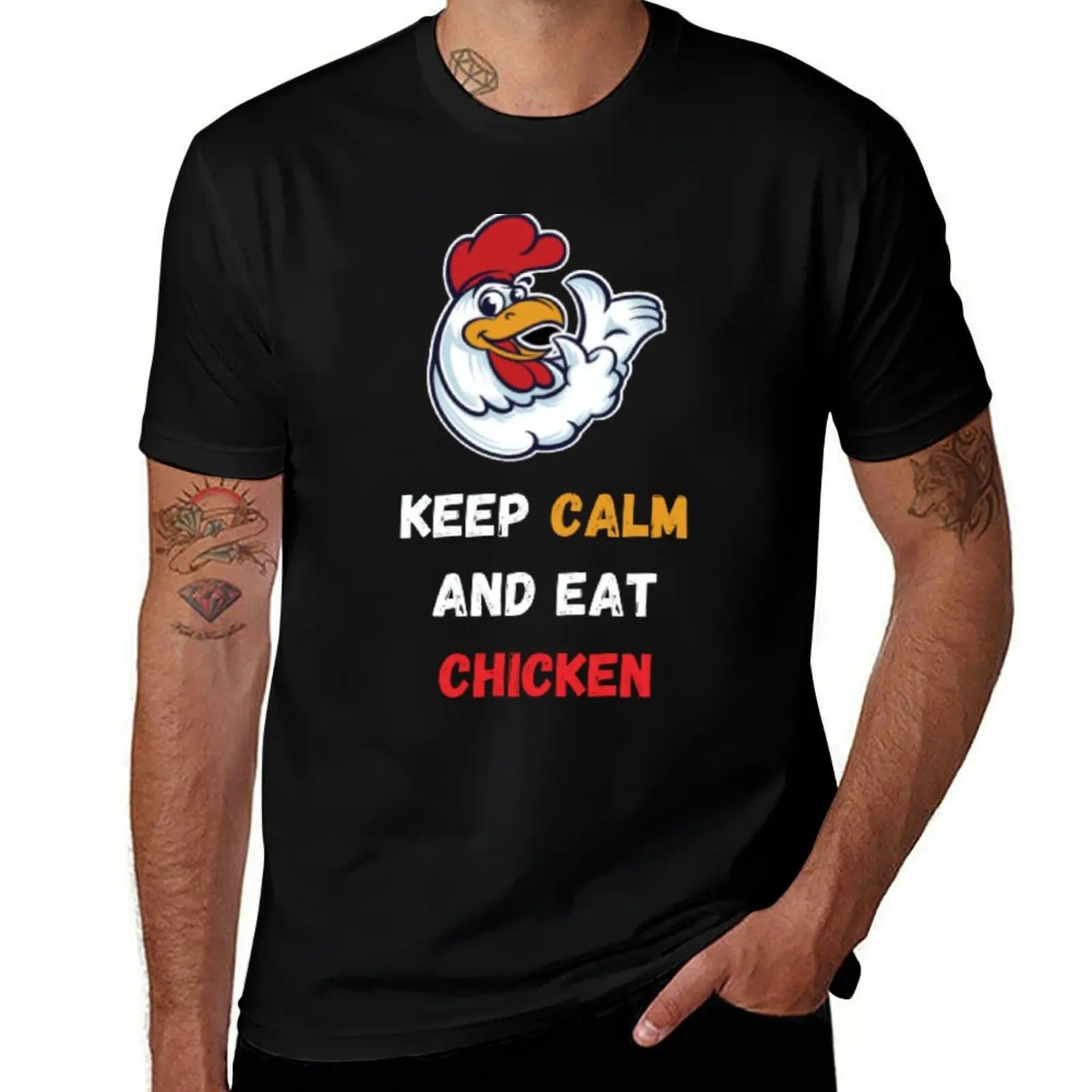 

Keep Calm And Eat Chicken T-Shirt customs korean fashion blacks plain black t shirts men