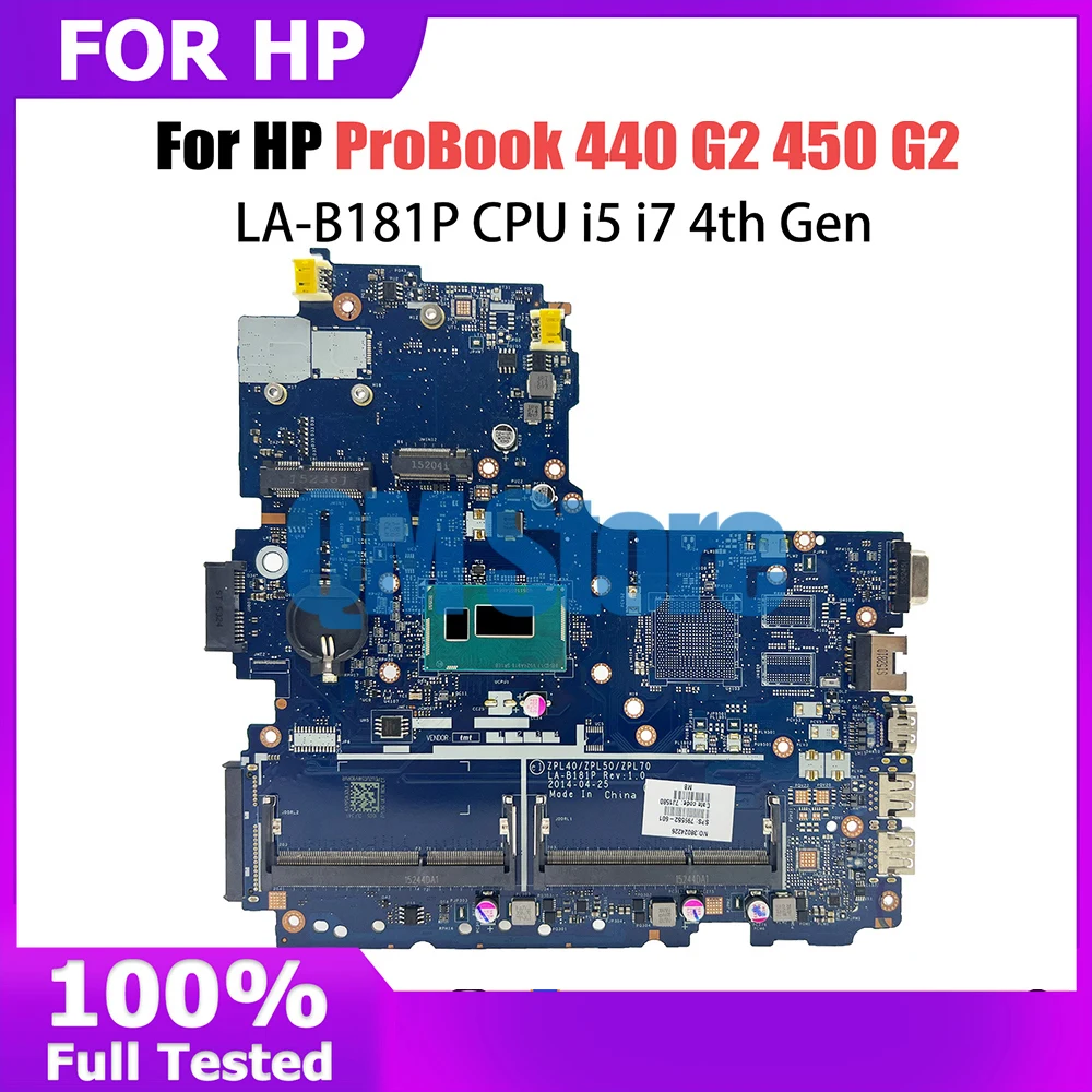 

LA-B181P Laptop Mainboard For HP Probook 440 450 G2 Notebook Motherboard UMA I5 I7 4th Gen CPU 799552-601