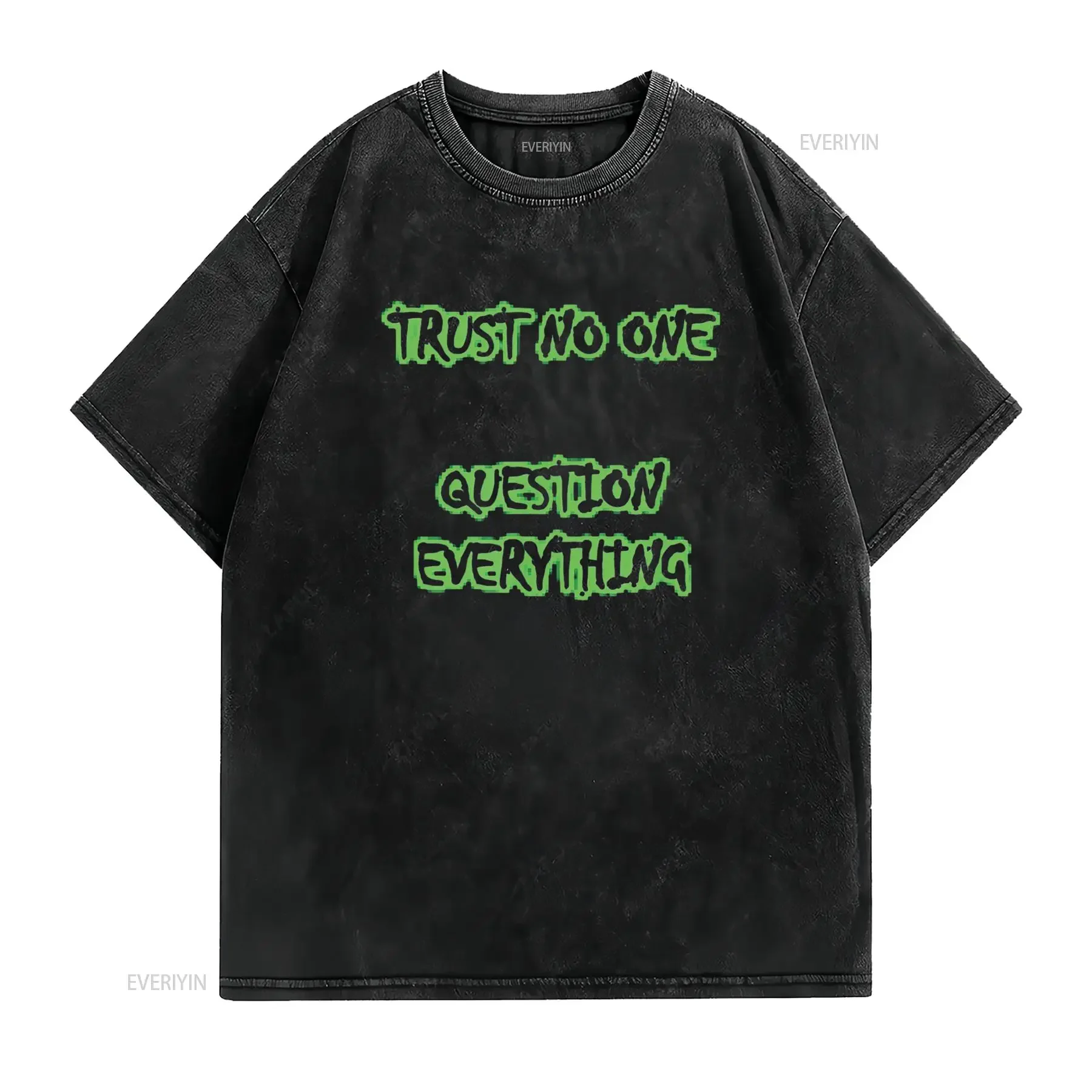 Womens Trust No One Question Everything T Shirt vintage Washed Stylish graphic Slightly fashion Comfortable designer clothes