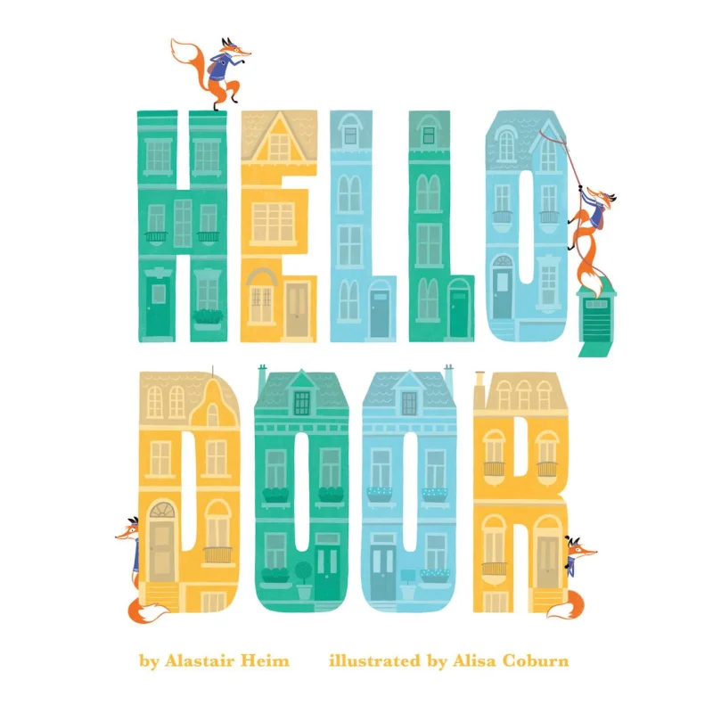 

Alisa CoburnHello Door Alisa Coburn Little Bee Books 9781499805369 Book