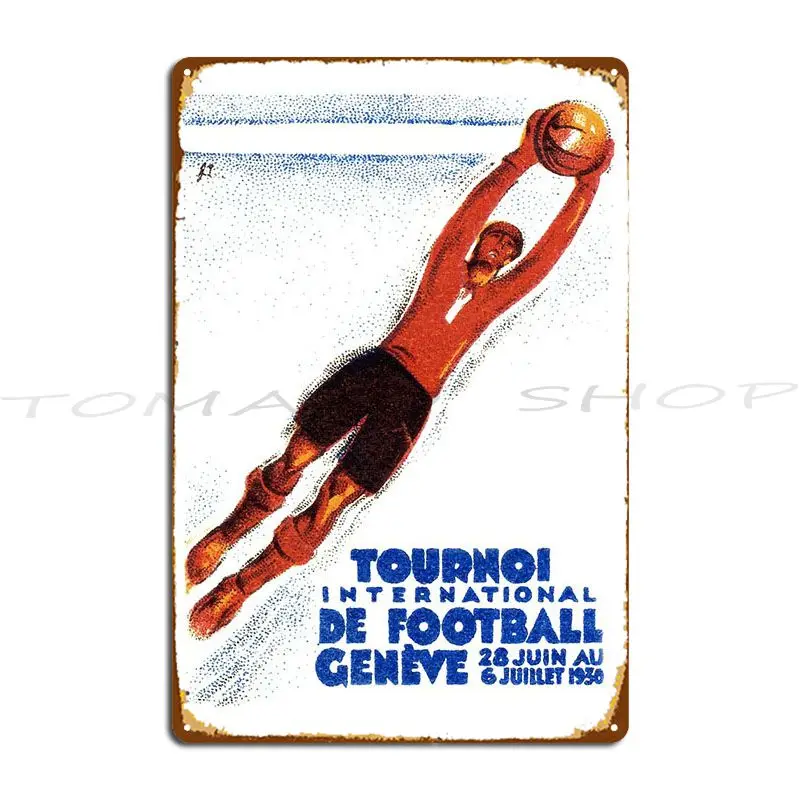1930 European Soccer Tournament Metal Plaque Poster Cinema Garage Funny Club Designing Tin Sign Poster