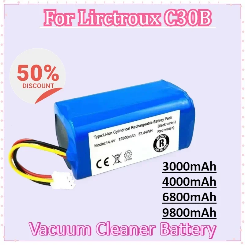 14.4 فولت 3000 مللي أمبير/4000 مللي أمبير/6800 مللي أمبير/9800 مللي أمبير ل Lirctroux C30B جهاز آلي لتنظيف الأتربة خلية بطارية ليثيوم قابلة للشحن Proscenic 800T