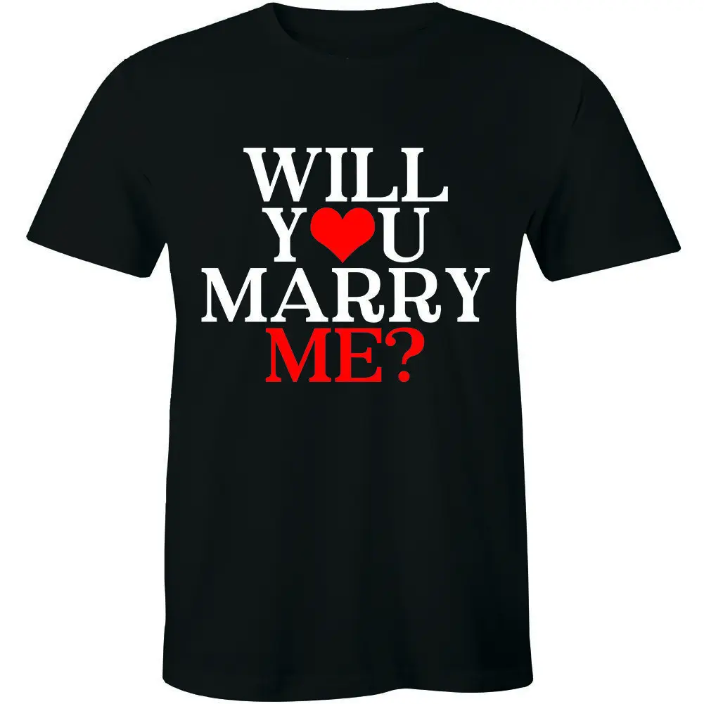 Will You Marry Me? Shirt Proposal Engagement Announcement Men's T-shirt Gift Tee