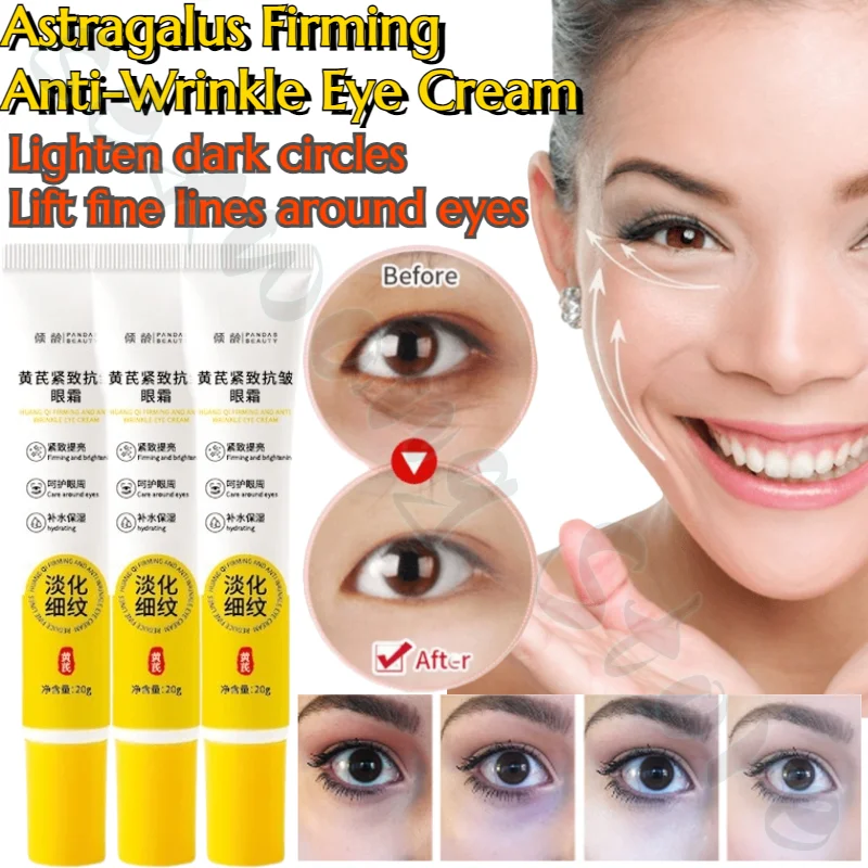 

Astragalus Firming Anti-Wrinkle Eye Cream 20g Moisturizing, Lifting, Firming, Anti-Wrinkle and Diminishing Dark Circles Eye Skin