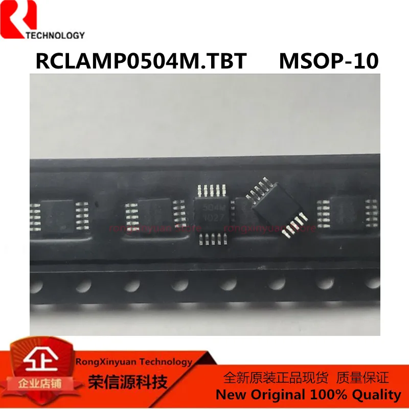 

10pcs RCLAMP0504M.TBT Marking: 504M MSOP-10 RClamp0504M RCLAMP0504M.TCT RailClamp® Low Capacitance TVS Diode Array New original