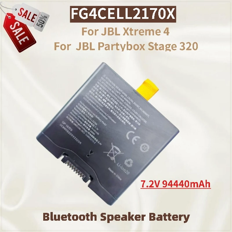 

High Quality FG4CELL2170X Battery 7.2V 94440mAh For JBL Xtreme 4 and JBL Partybox Stage 320 Brand New Replacement Battery