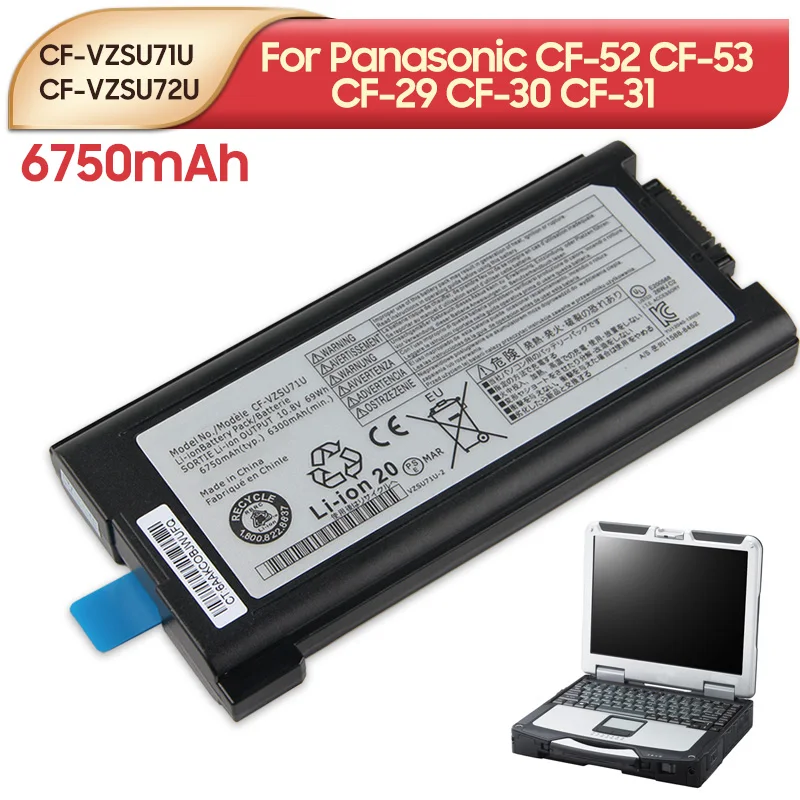 

Original Replacement Battery CF-VZSU71R CF-VZSU71U CF-VZSU72U For Panasonic Toughbook CF-52 CF-53 CF-29 CF-30 CF-31 6750mAh