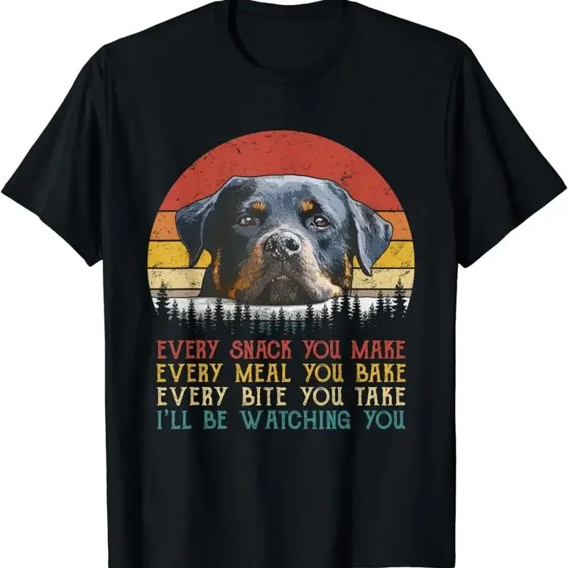 Every Snack You Make Dog T Shirt Rottie Mom Cute Rottweiler S