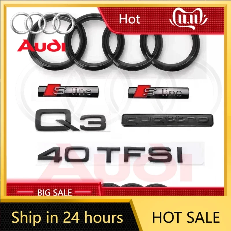 

2025 Hotfor Audi Q3 2013-2022 Car Front and Rear Four-ring Logo 40TFSI Sline Quattro 3D ABS Side Badge Body Letter Styling Decor