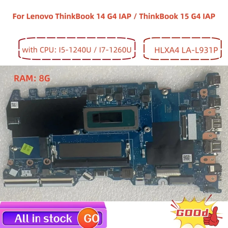 

Lot For Lenovo ThinkBook 14 G4 IAP / ThinkBook 15 G4 IAP Laptop motherboard HLXA4 LA-L931P motherboard CPU I5 I7 UMA + RAM 8G