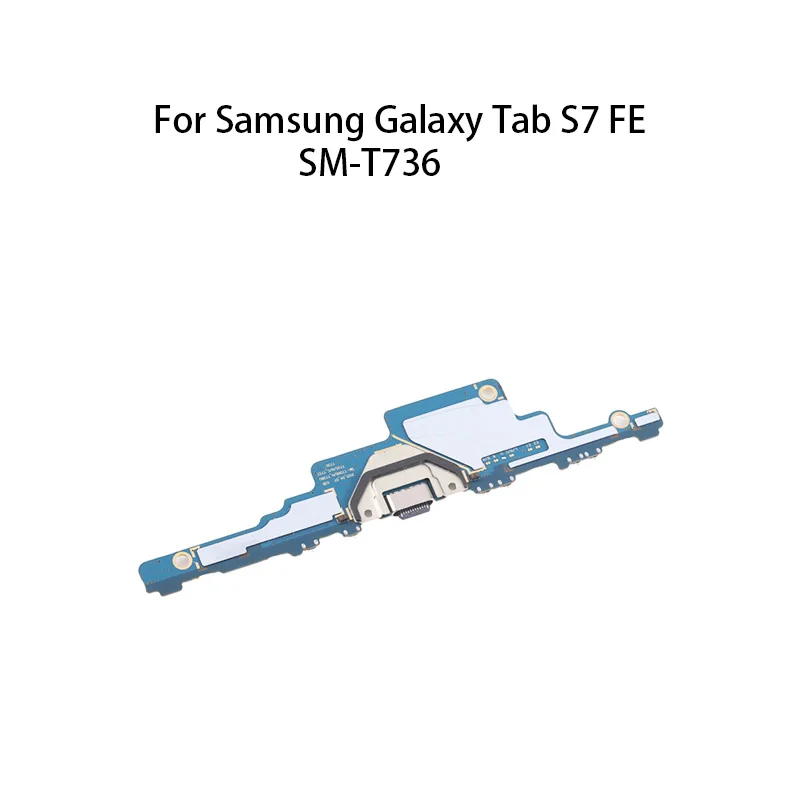 org USB Charge Port Jack Dock Connector Charging Board Flex Cable For Samsung Galaxy Tab S7 FE SM-T736