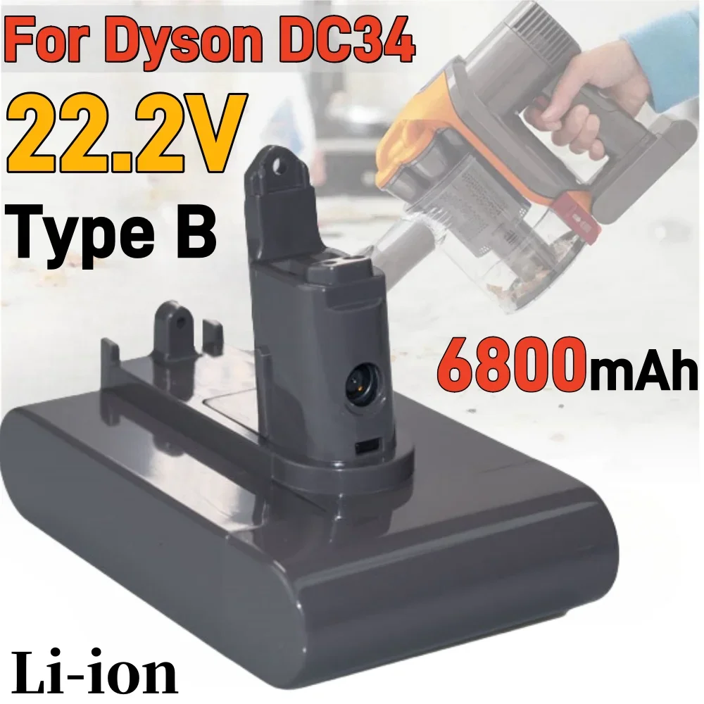 For Dyson Type-B Battery 22.2V 6800mAh DC35 DC45 DC31B DC34 DC44 Animal DC56 DC57 DC31 T Li-ion Vacuum Battery Only Fit Type B