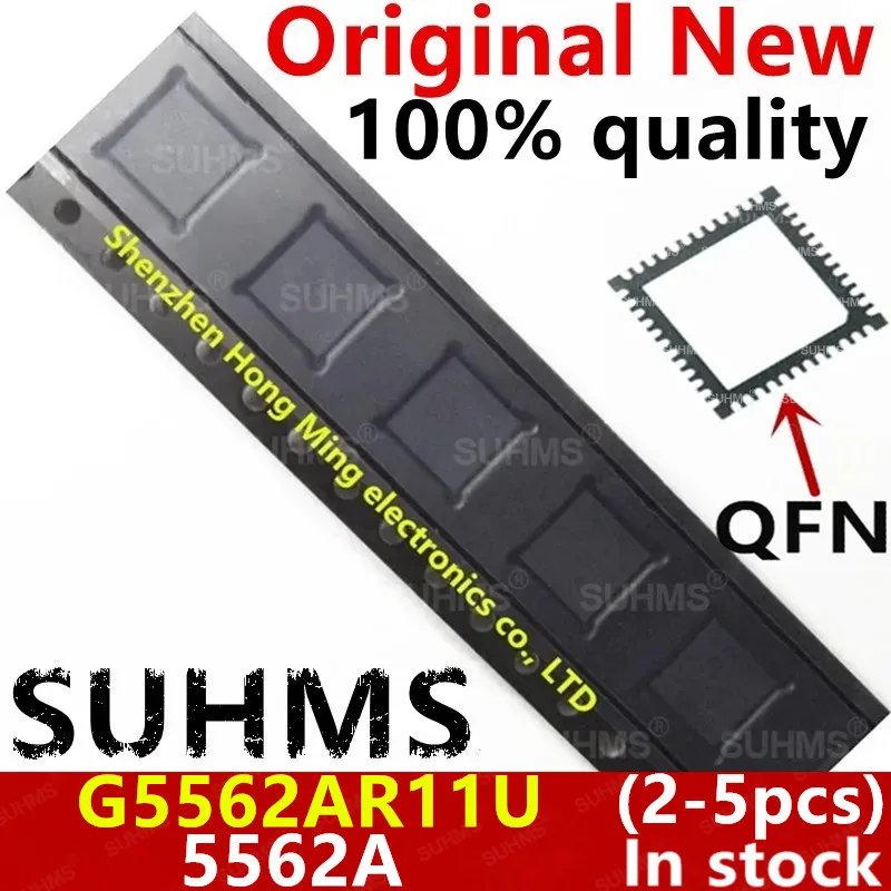 (2-5 sztuk) 100% nowy G5562AR11U G5562A 5562A QFN-48