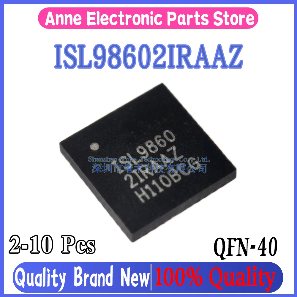 (2-10piece) 100% New ISL98602IRAAZ ISL98602 ISL9860 2IRAAZ QFN-40 Chipset