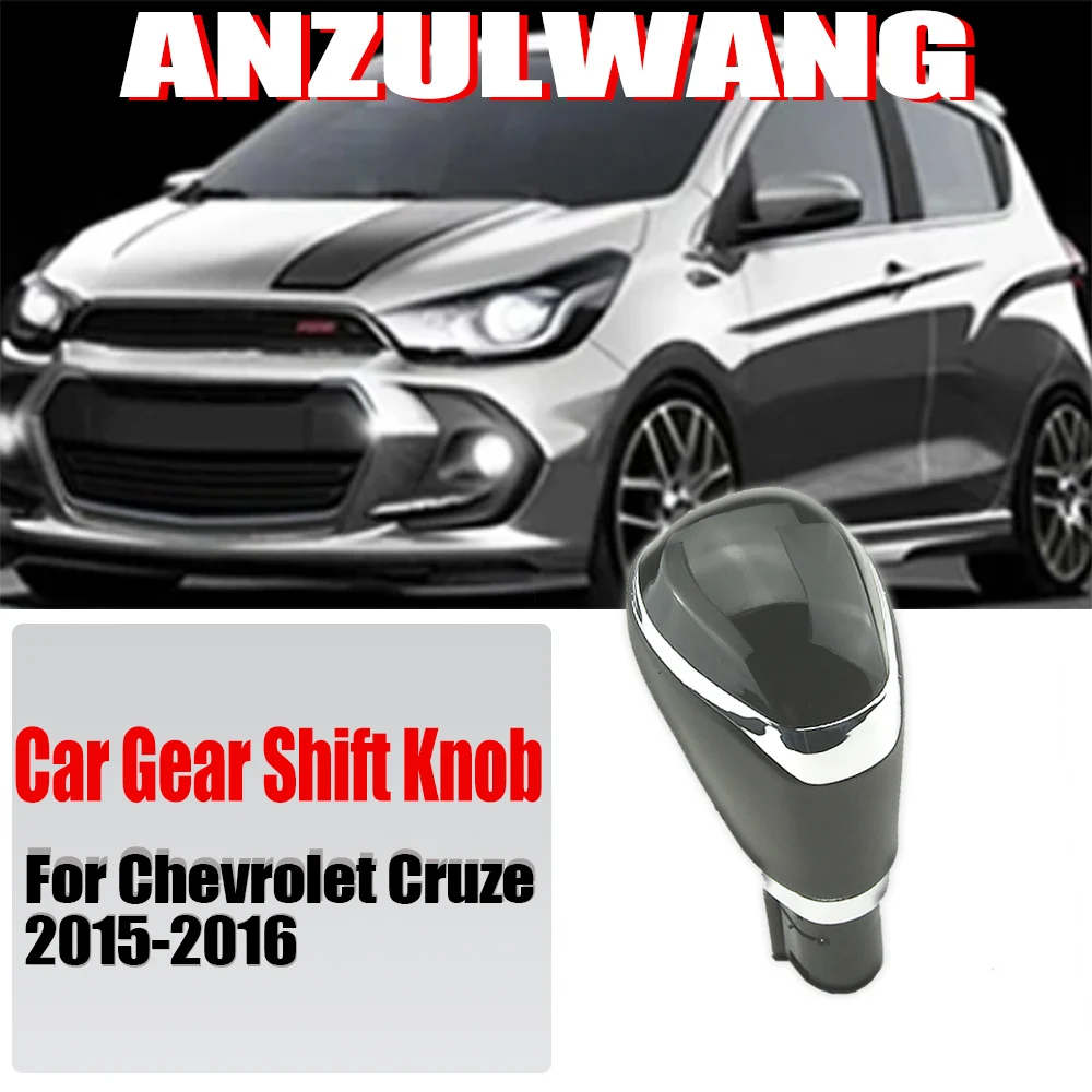 Auto-Schalthebel für Chevrolet Chevy Cruze AT 2015 2016 2017 Griff Hebel Handball Automatik Auto-Ersatzteile Zubehör