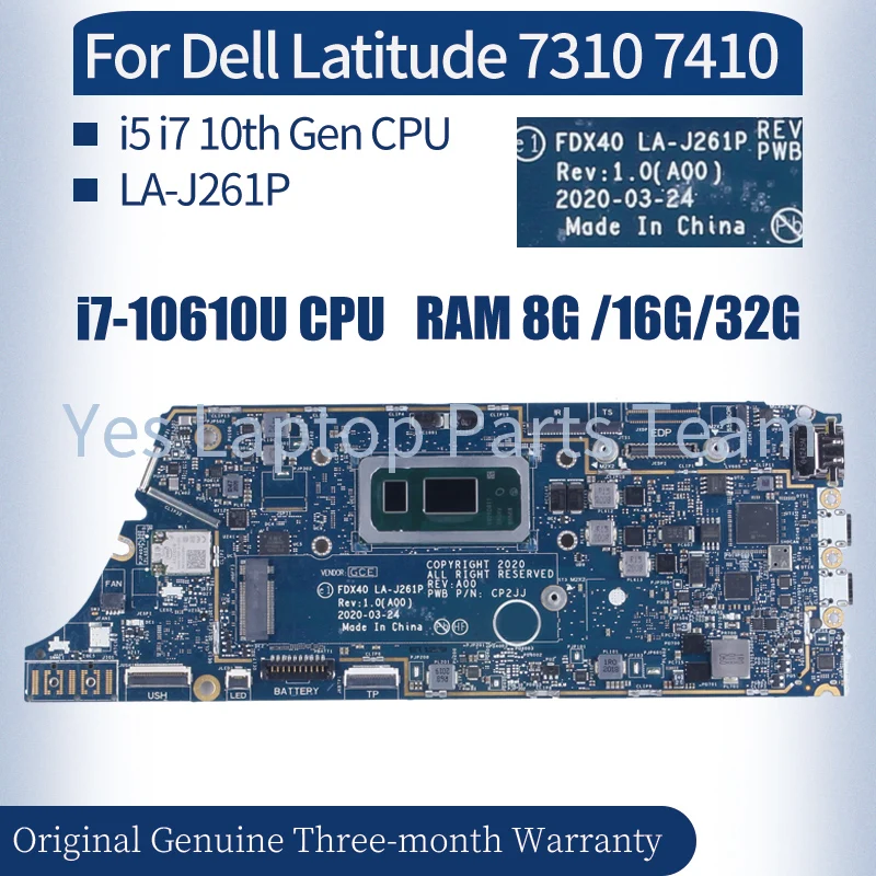 للحاسوب المحمول Dell Latitude 7310 7410 LA-J261P 0GYV1X 0XF8WR 04J6CM I5 I7 10th Gen RAM 8G/16G /32G اللوحة الأم للحاسوب المحمول