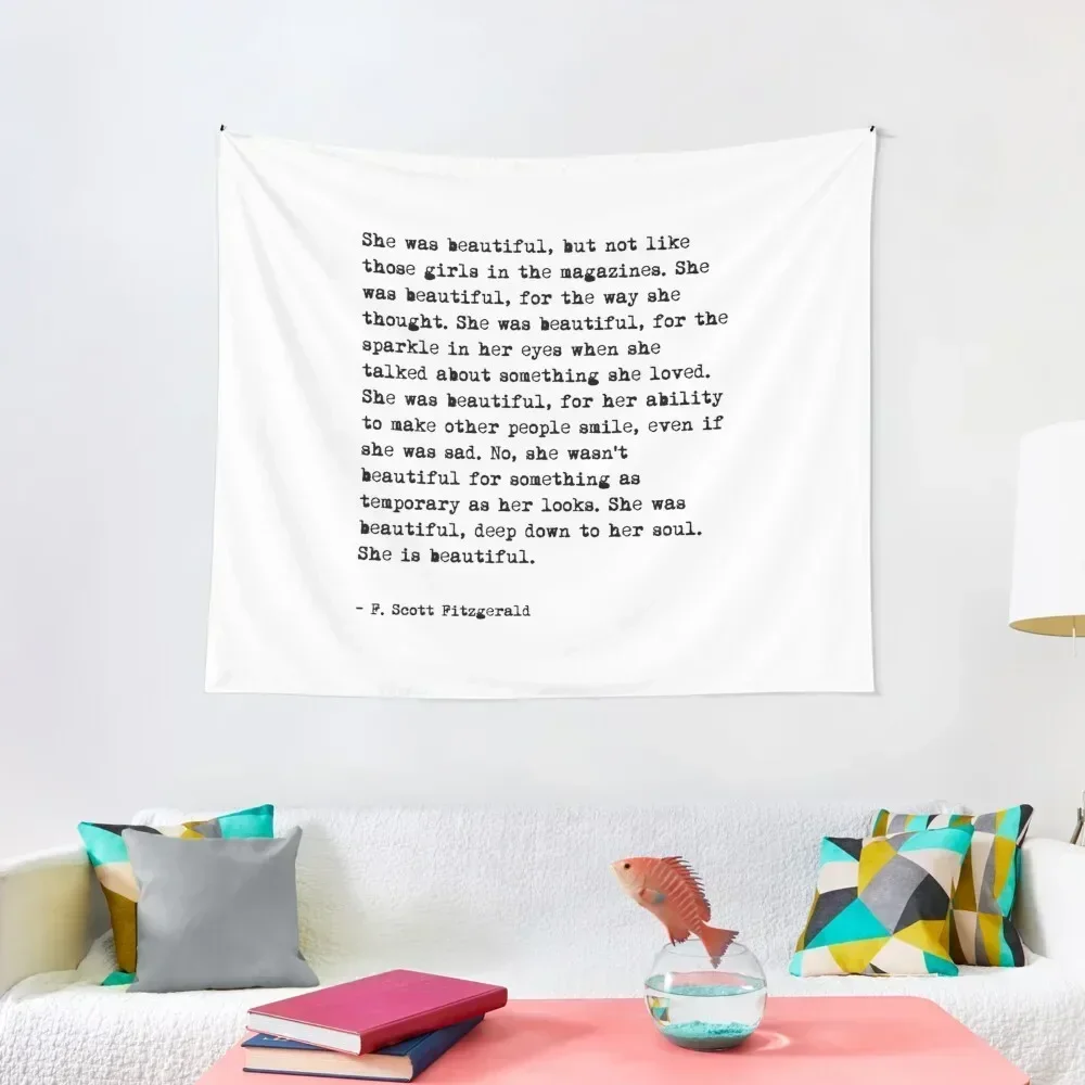 

She was beautiful - Fitzgerald quote Tapestry Carpet On The Wall Decoration Pictures Room Wall Tapestry