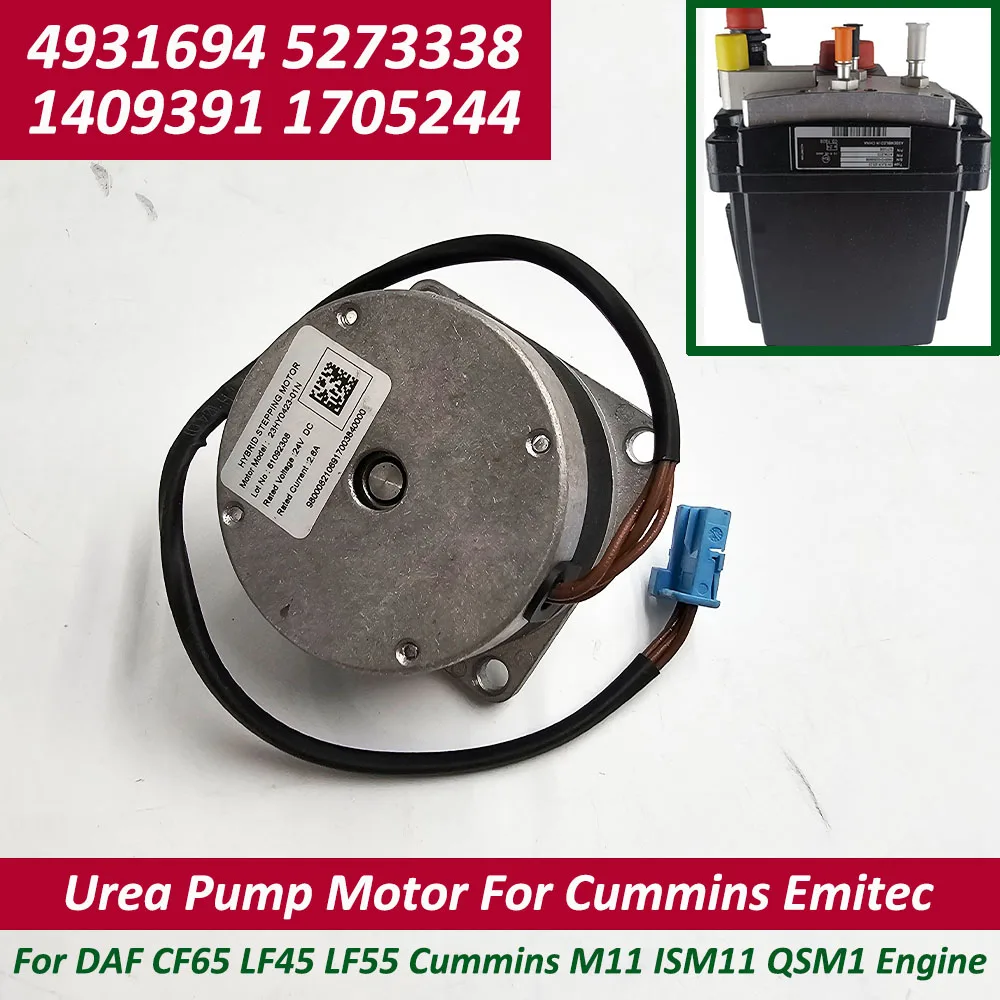 

Urea Pump Motor for Cummins Emitec 4931694 5273338 1705244 1409391 For DAF CF65 LF45 LF55 Cummins M11 ISM11 QSM1 Engine