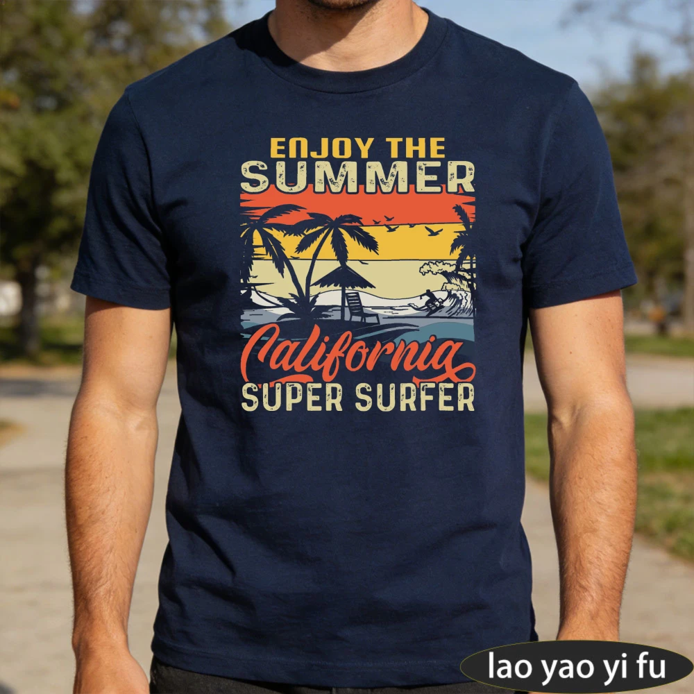 Enjoy The Summer California Super Surfer Men T-Shirt Cotton Short Sleeve Beach Surfing Gift Tops Casual Fashion Summer Clothes