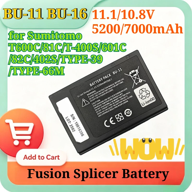 Batería de Iones de Litio BU-11 BU-16 11.1/10.8V 5200/7000mAh para Fusionadora de Fibra Óptica Sumitomo T600C/81C/T-400S/601C/82C/402S/TYPE-39/TYPE-66M