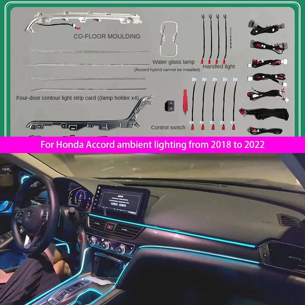 

For Honda Accord ambient lighting from 2018 to 2022 The atmosphere lamp of the tenth generation Accord is a colorful flowing