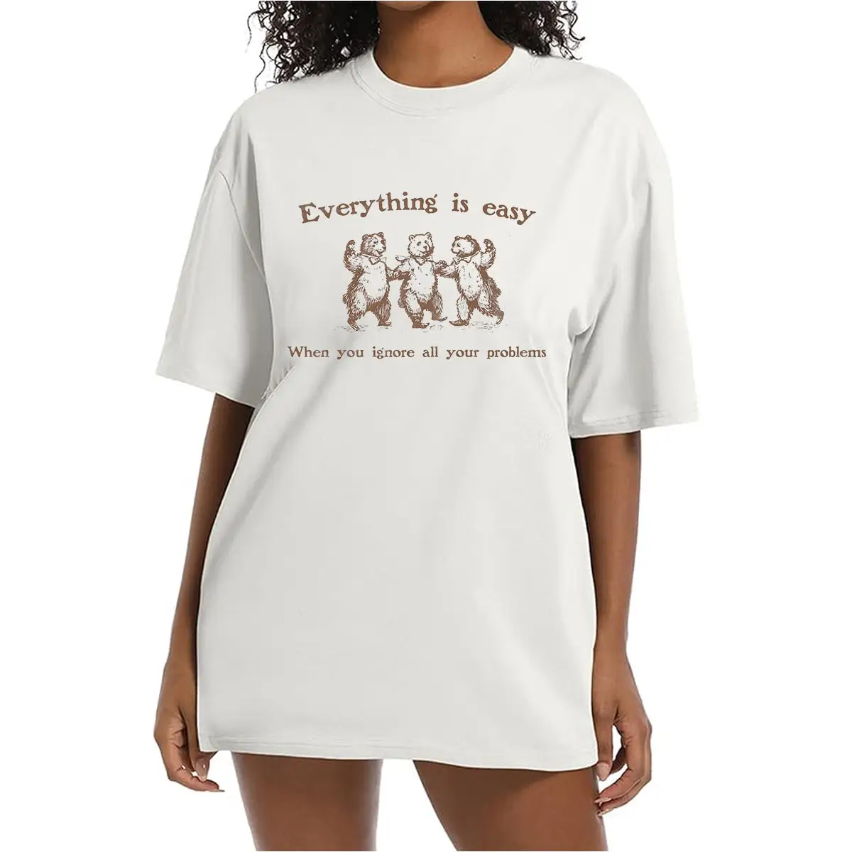 Everything Is Easy When You Ignore All Your Problems Retro T Shirt Vintage 90s Dancing Bears Funny Bear Comfort Color Bella