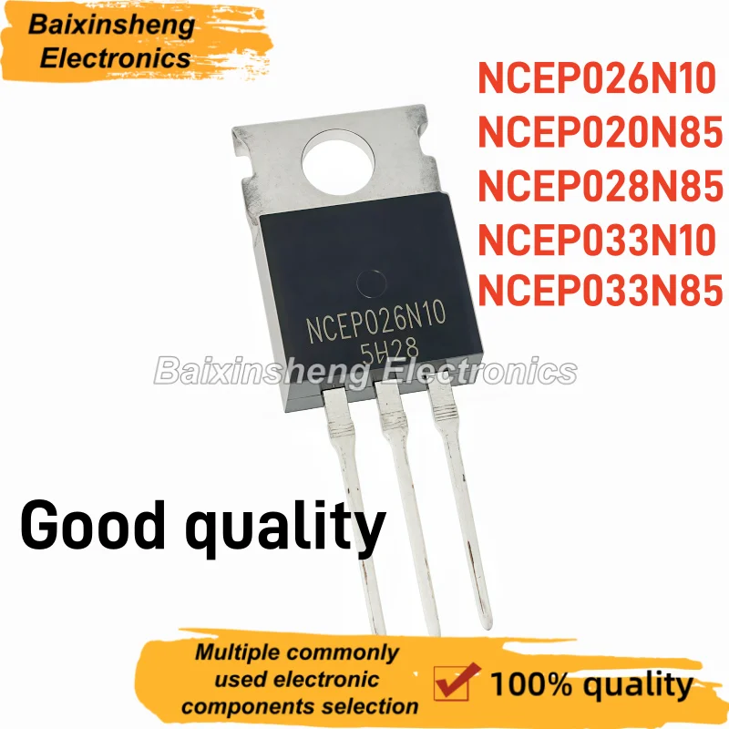 10PCS NEW NCEP026N10 NCEP020N85 NCEP028N85 NCEP033N10 NCEP033N85 TO-220 N Channel Power MOSFET Field Effect Transistor