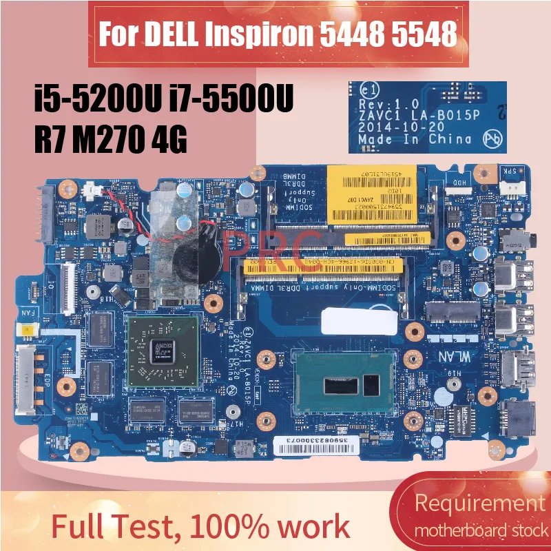 

ZAVC1 LA-B015P For DELL Inspiron 5448 5548 Laptop Motherboard 0808D6 0VW3X0 I5-5200U I7-5500U R7 M270 4G Notebook Mainboard Test