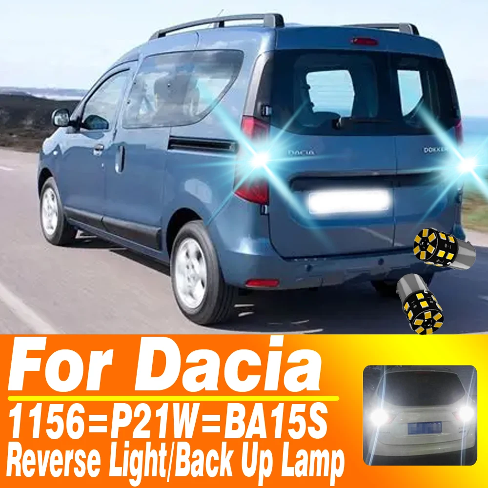 

2 шт. P21W LED 1156 7506 BA15S фонарь заднего хода задняя противотуманная лампа 12 В для Dacia Sandero Logan Duster Dokker Lodgy Solenza