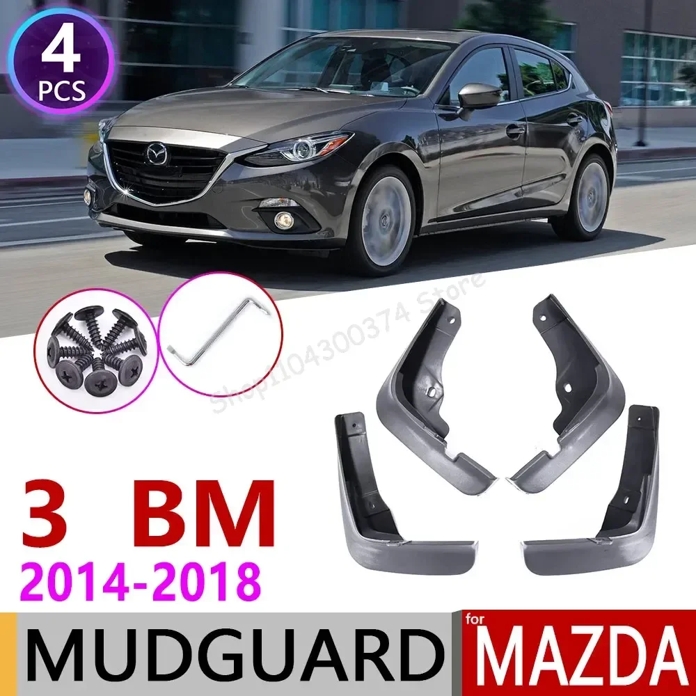 

Car Mudflap for Mazda 3 BM Axela Hatchback 2014~2018 Fender Mud Guard Flap Splash Flaps Mudguards Accessories 2005 2006 2007