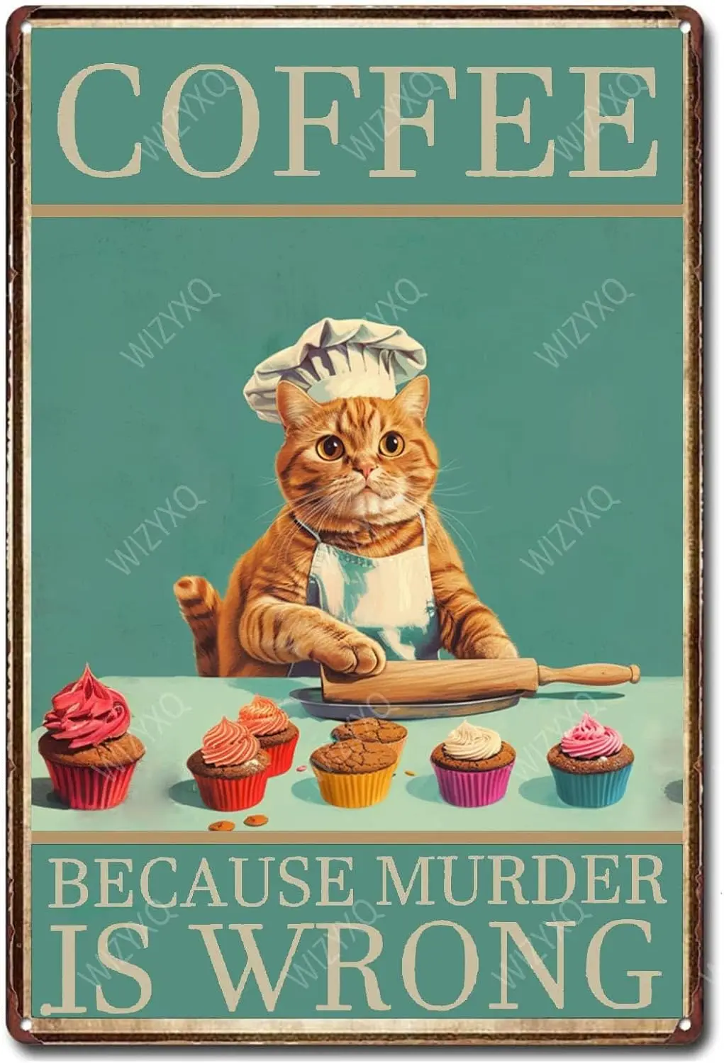 Metal Signs Coffee Because Murder Is Wrong Orange Cat Sign Vintage Aluminum Tin Sign for Home Office Kitchen Bar Cafe Garden Wal