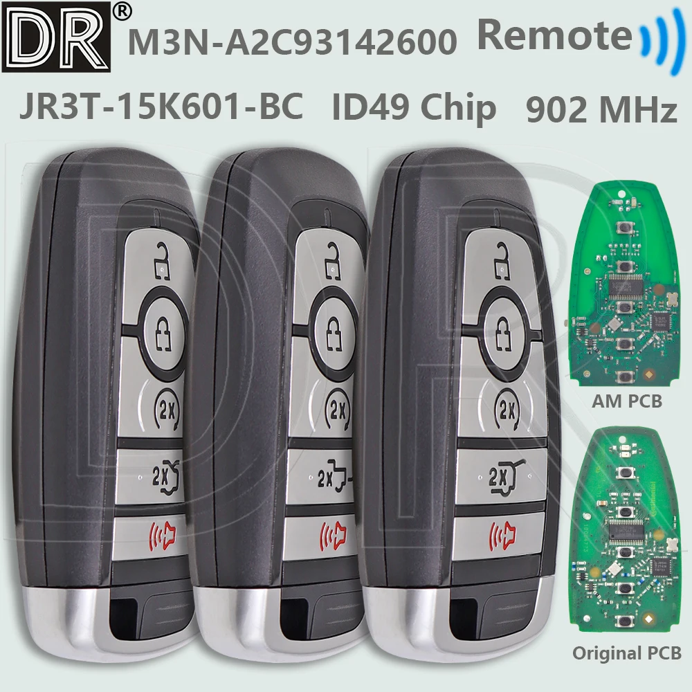 DR 902MHz ID49Chip Proximity Car Remote Key M3N-A2C931426 JR3T-15K601-BC For Ford Explorer Edge Expedition Fusion Mustang Mondeo