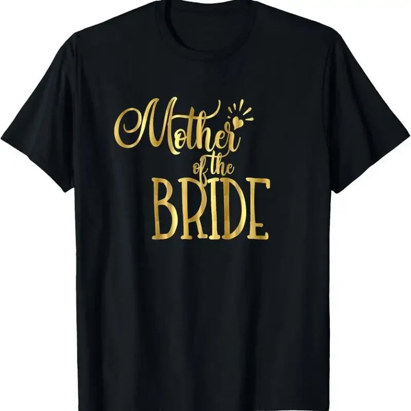 Mother Of The Bride T Shirt Wedding Party Groom