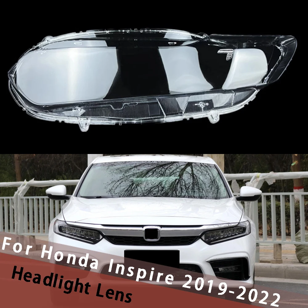

For Honda Inspire 2019-20222 Car Headlamp Cover Housing Lamp Shade Transparent Lampshade Headlight Shell Lens Mask Plexiglass