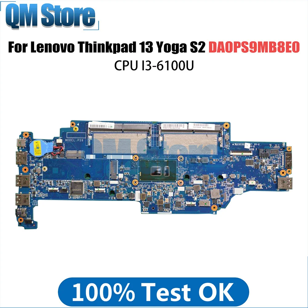 

Mainboard For Lenovo Thinkpad 13 Yoga S2 Laptop Motherboard DA0PS8MB8E0 01HW976 01HW974 01HW981 Notebook Mainboard With I3-6100U