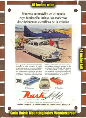 Металлический знак 1951 Nash Airflyte посол Мексики-10x14 дюймов