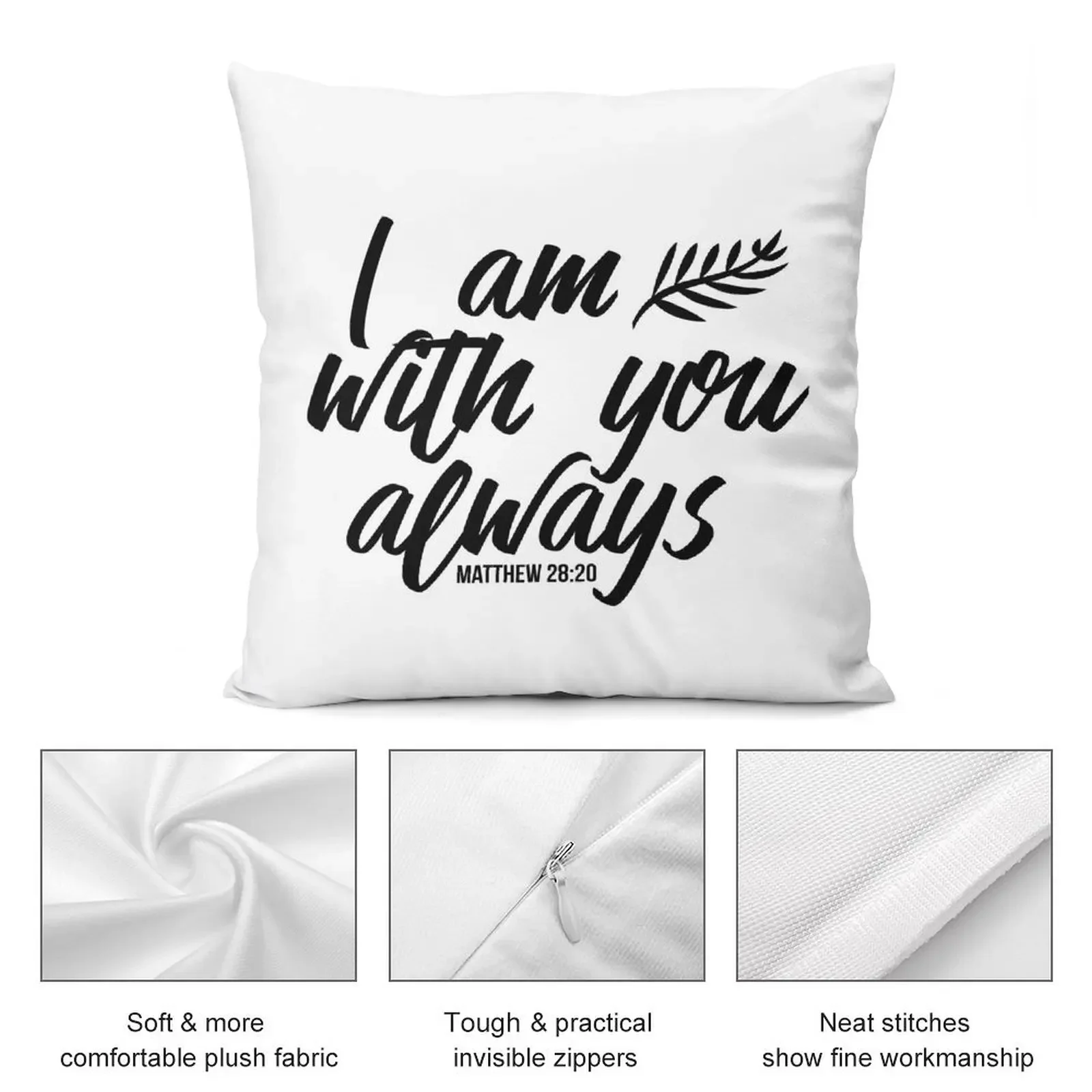 I am with you always Matthew 28:20 Bible verse Black & white Throw Pillow Throw Pillow Decorative Pillow Covers For Sofa