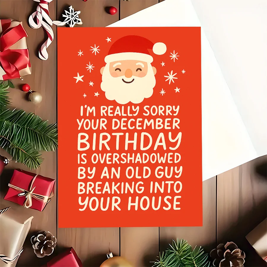 A humorous birthday and Christmas card, suitable for December celebrations, is an ideal choice for giving to friends and family