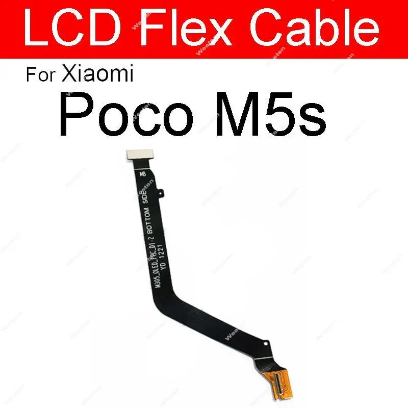 Mainboard Motherboard LCD Display Connector Flex Cable For Xiaomi Poco X4 Pro 5G X4 F4 GT M4 Pro 4G 5G M5s X5 Pro Repair Part