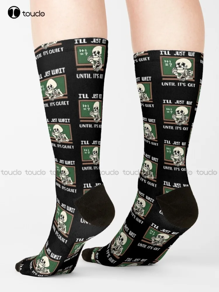 I'Ll Just Wait Until It'S Quiet Funny Teacher Halloween Gift Halloween Teacher Gift Teacher Appreciation Costume Skeleton Socks