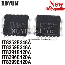 (1piece) New IT8252E248A IT8259E248A IT8252E-248A IT8259E-248A IT8291E120A IT8291E-120A IT8296E120A IT8299E120A QFP