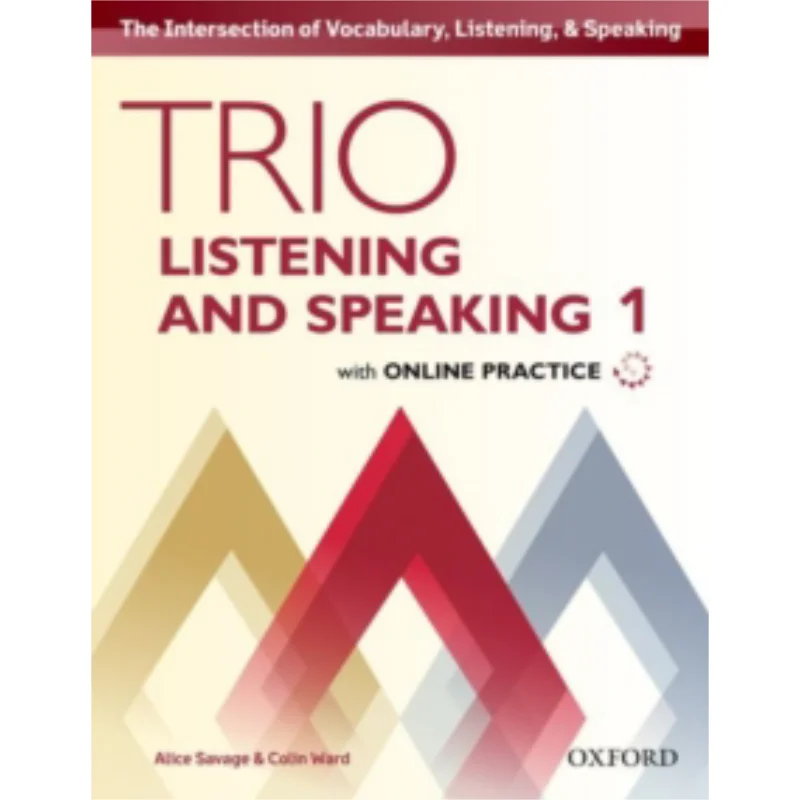 

Oxford Trio Listening And SpeakingLevel 1 Alice Savage Oxford University Press 9780194203067 Book